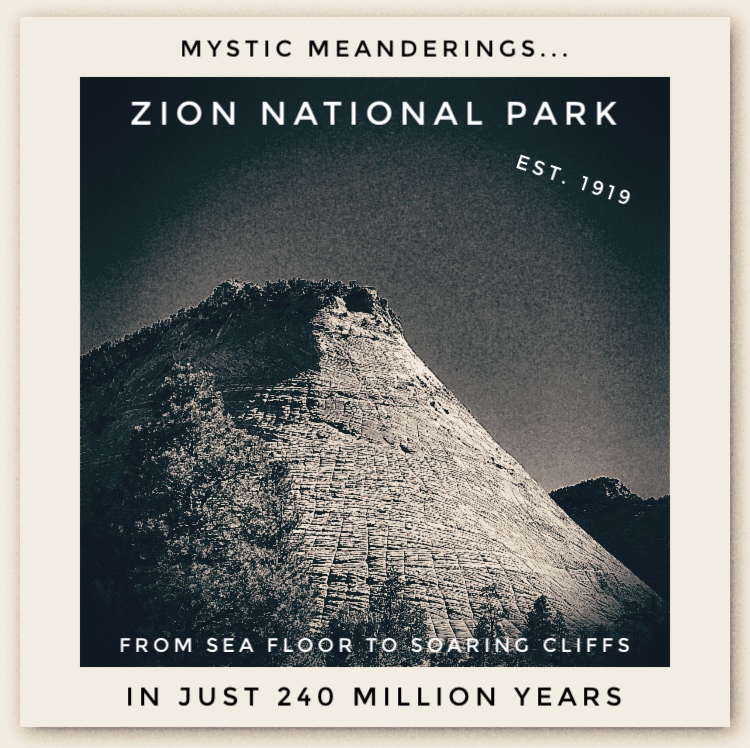 Zion National Park in Utah. 